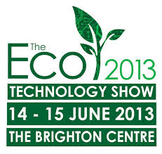 ECO TECHNOLOGY show, Brighton Centre, June 2013